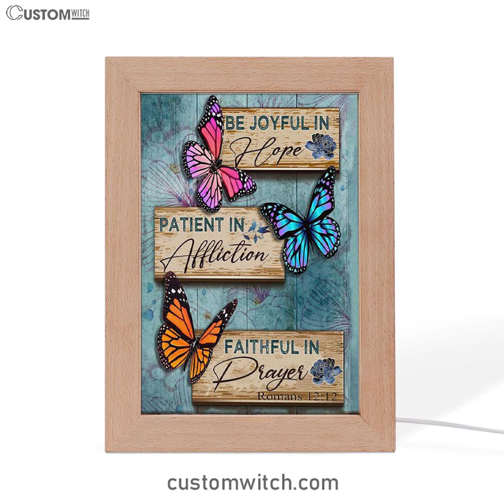 Be Joyful In Hope Romans 1212 Butterflies Christian Night Light - Bible Verse Decor - Scripture Art