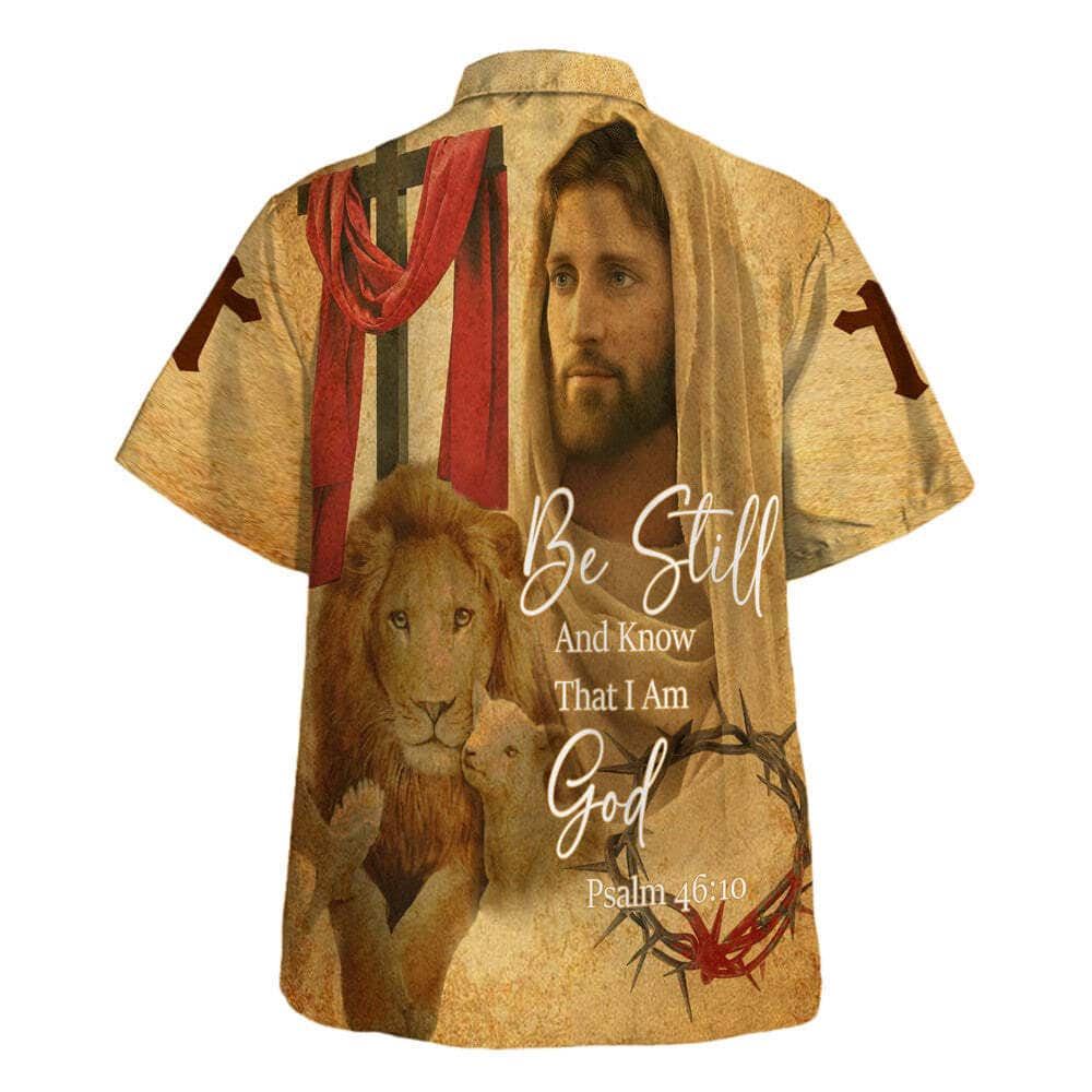 Be Still And Know That I Am God Jesus Christ And Lion Bible Verse Hawaiian Shirt For Men, Christian Hawaiian Shirt, Gift For Christian