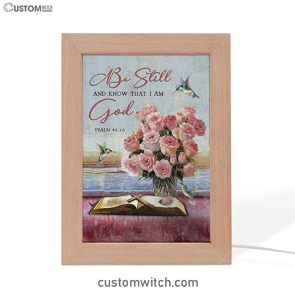 Be Still And Know That I Am God Rose Vase Hummingbird Frame Lamp Art - Bible Verse Art - Christian Inspirational Decor