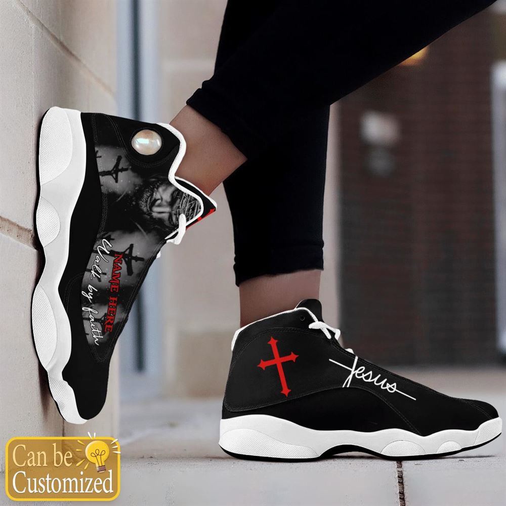 Black Cross Walk By Faith Jesus Custom Name Jd13 Shoes For Man And Women, Christian Basketball Shoes, Gifts For Christian, God Shoes