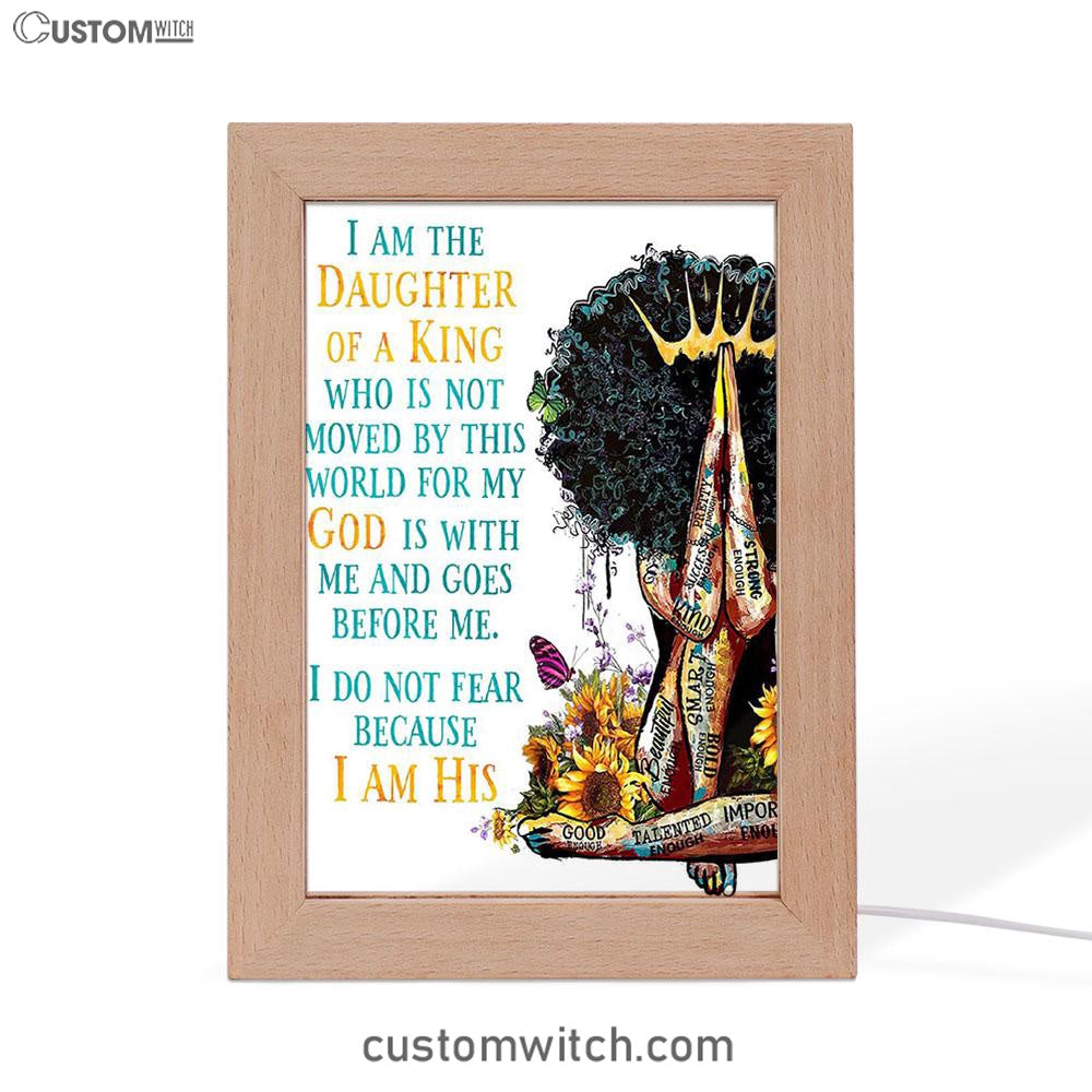 Black Women I Am The Daughter Of A King Frame Lamp Art - Christian Night Light Decor