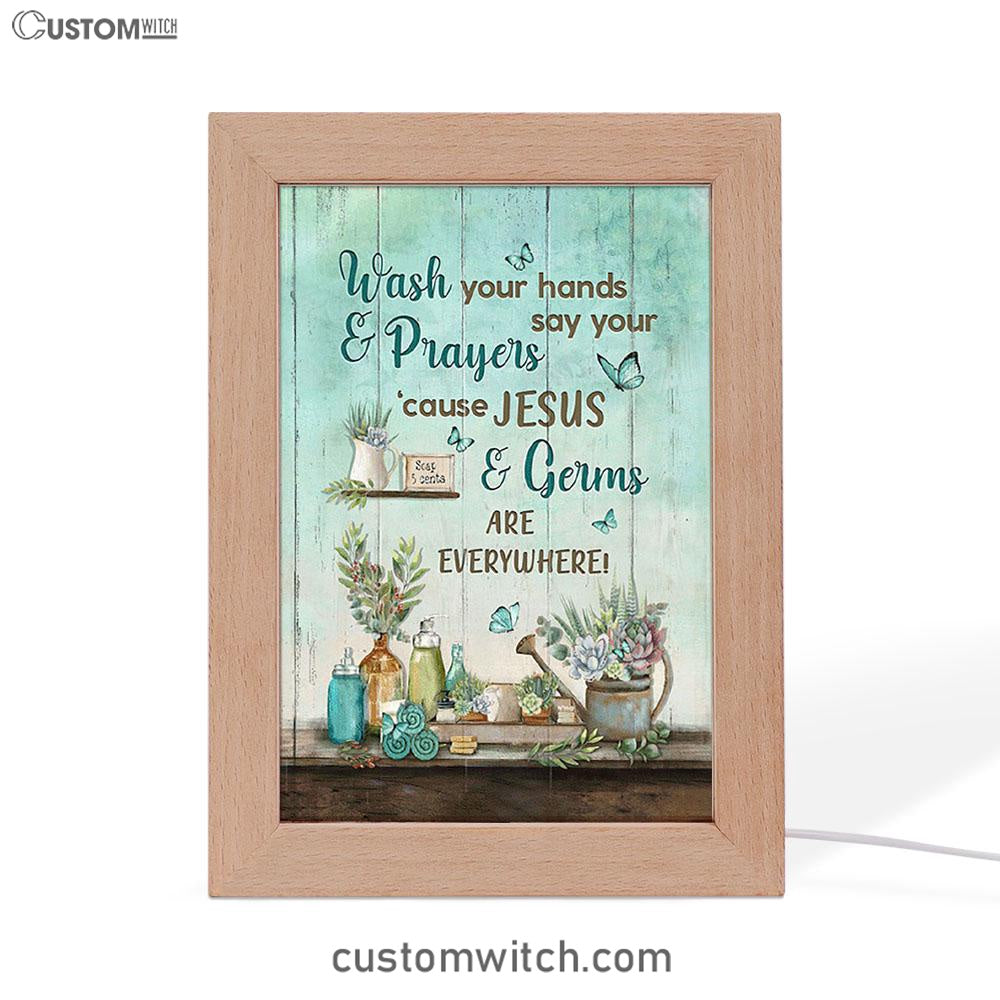 Cause Jesus And Germs Are Everywhere Bathroom Blue Butterfly Frame Lamp Art - Christian Night Light