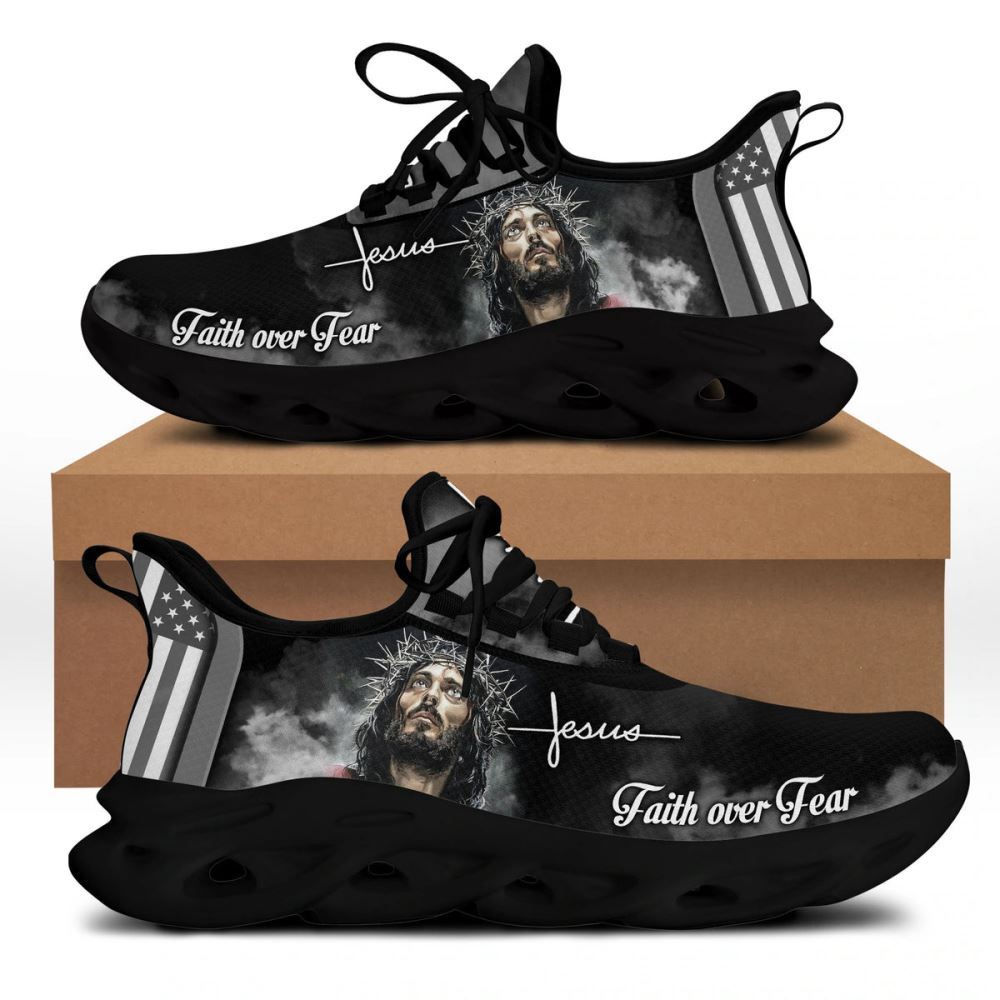 Christian Best Running Shoes, White And Black Jesus Faith Over Fear Running Sneakers Max Soul Shoes For Men And Women, Jesus Fashion Shoes