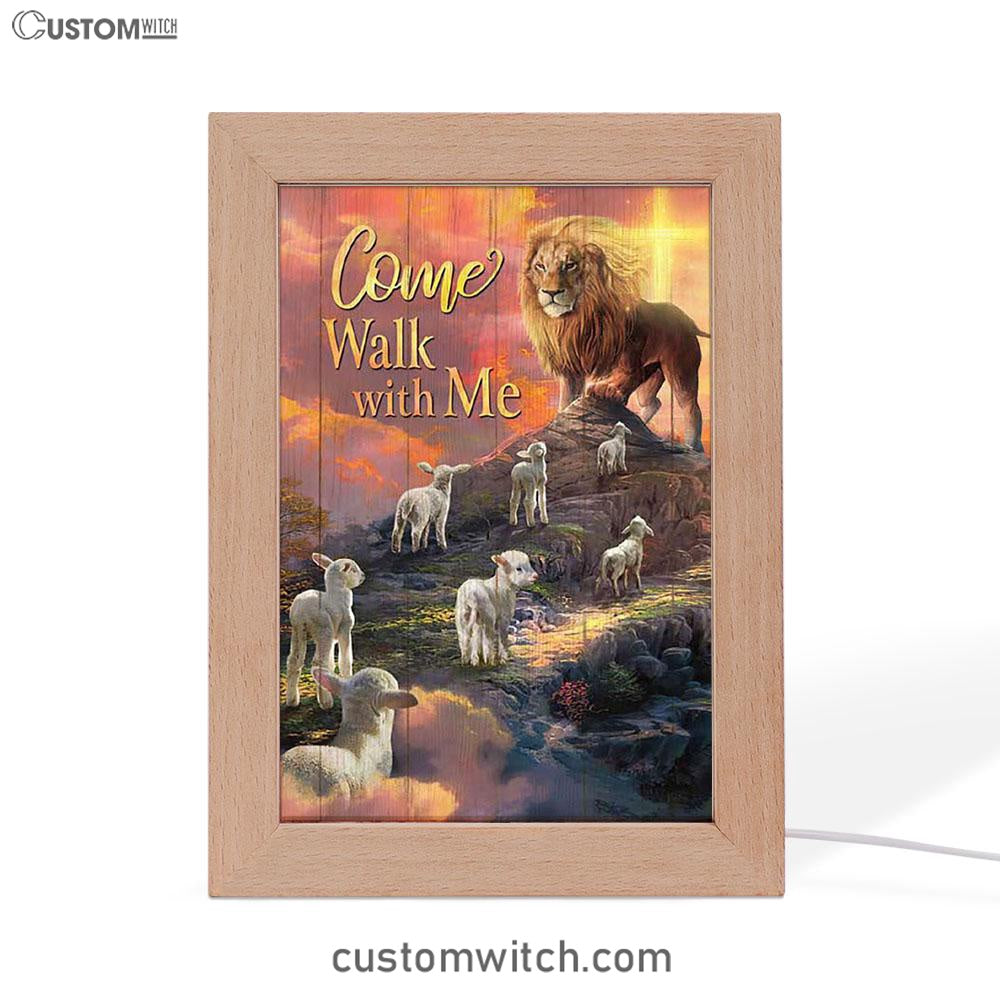 Come Walk With Me Lion And Lambs Frame Lamp Art - Bible Verse Art - Christian Inspirational Decor
