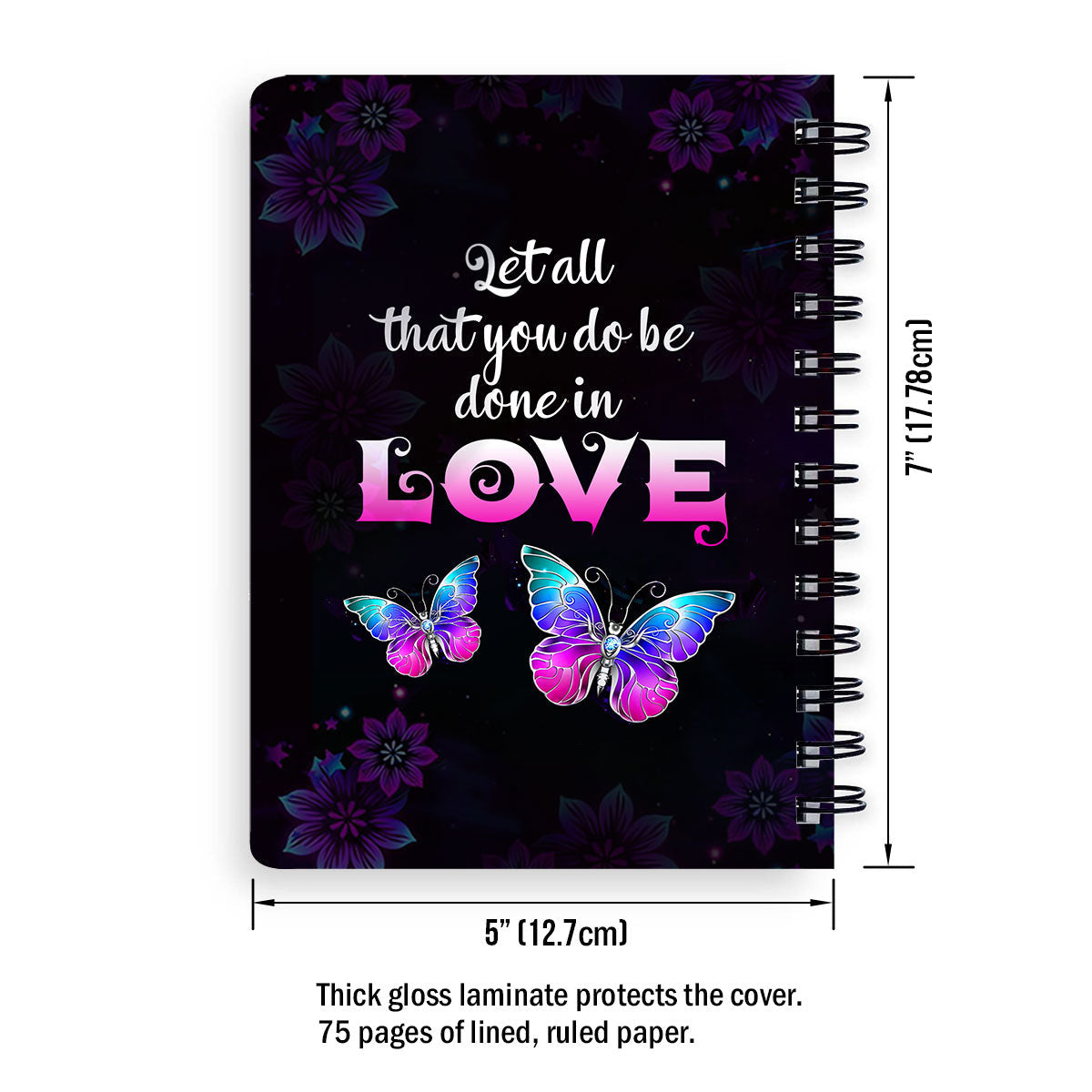 Cross And Butterfly 1 Corinthians 1614 Let All That You Do Be Done In Love Personalized Spiral Notebook Gifts For Friends