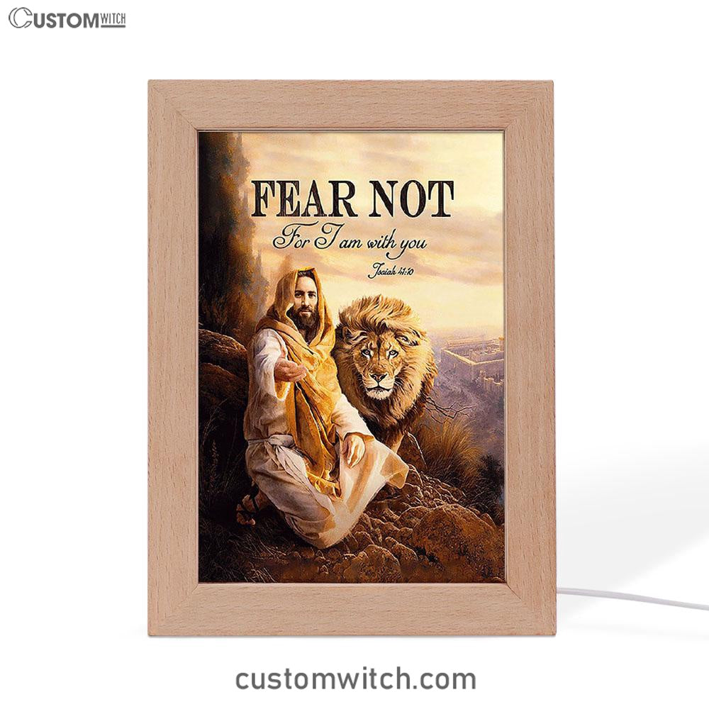 Fear Not For I Am With You Frame Lamp - Lion Of Judah Jesus Hand Frame Lamp - Christian Art - Religious Home Decor