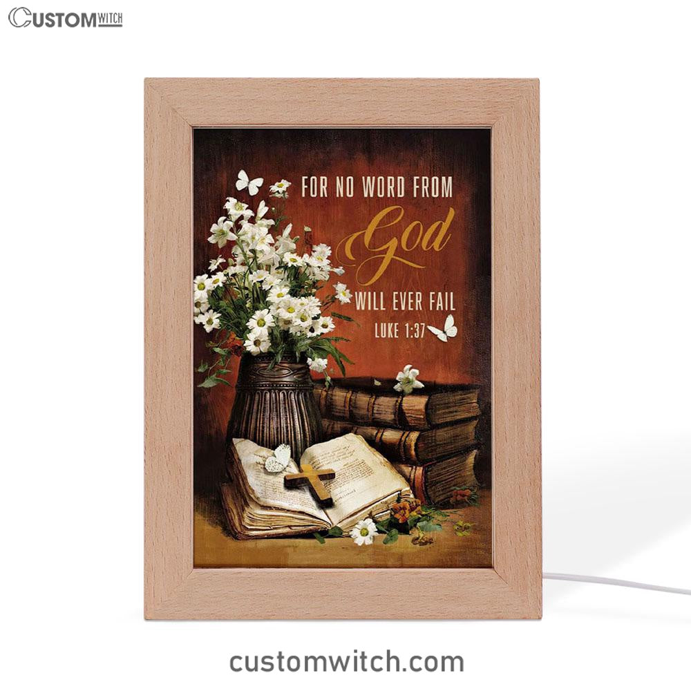 For No Word From God Will Ever Fail Luke 137 Farmhouse Frame Lamp Prints - Bible Verse Decor - Scripture Art