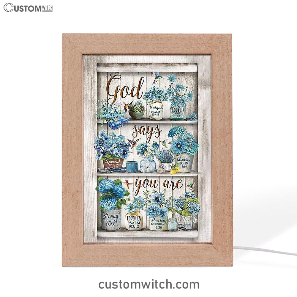 God Says You Are Blue Flower Hummingbird Frame Lamp Art - Bible Verse Wooden Lamp - Inspirational Art - Christian Home Decor