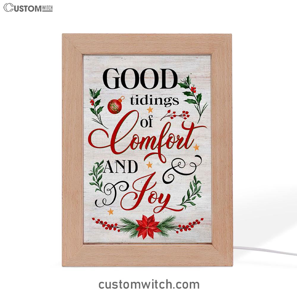 Good Tidings Of Comfort And Joy Christmas Frame Lamp Prints - Bible Verse Decor - Scripture Art