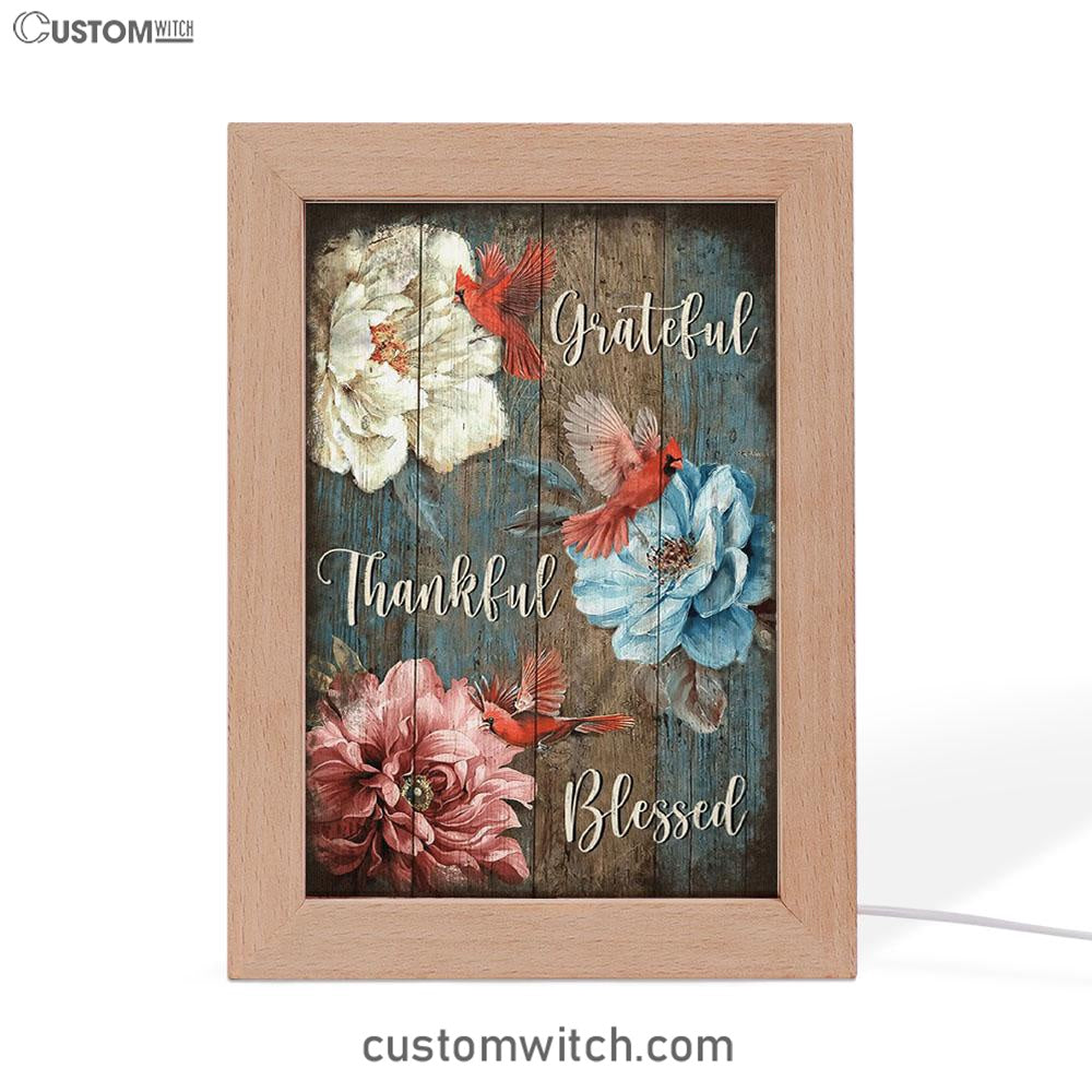 Grateful Thankful Blessed Beautiful Camellia Northern Cardinal Frame Lamp Art - Christian Art Decor - Religious Gifts Night Light