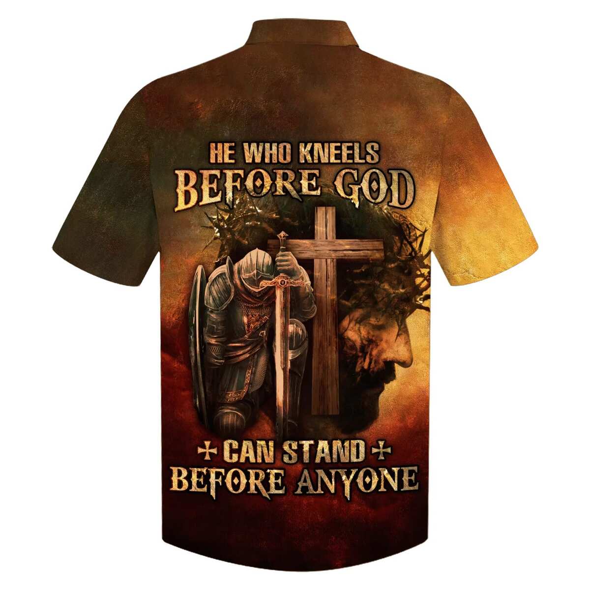 He Who Kneels Before God Can Stand Before Anyone Jesus Knight Armor Of God Christian Cross Hawaiian Shirt, Christian Hawaiian Shirt, Religious Gift