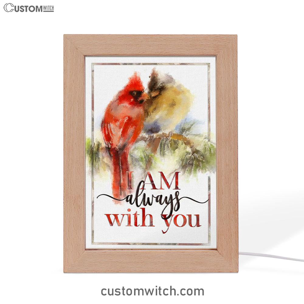 I Am Always With You Cardinal Christian Night Light - Bible Verse Decor - Scripture Art