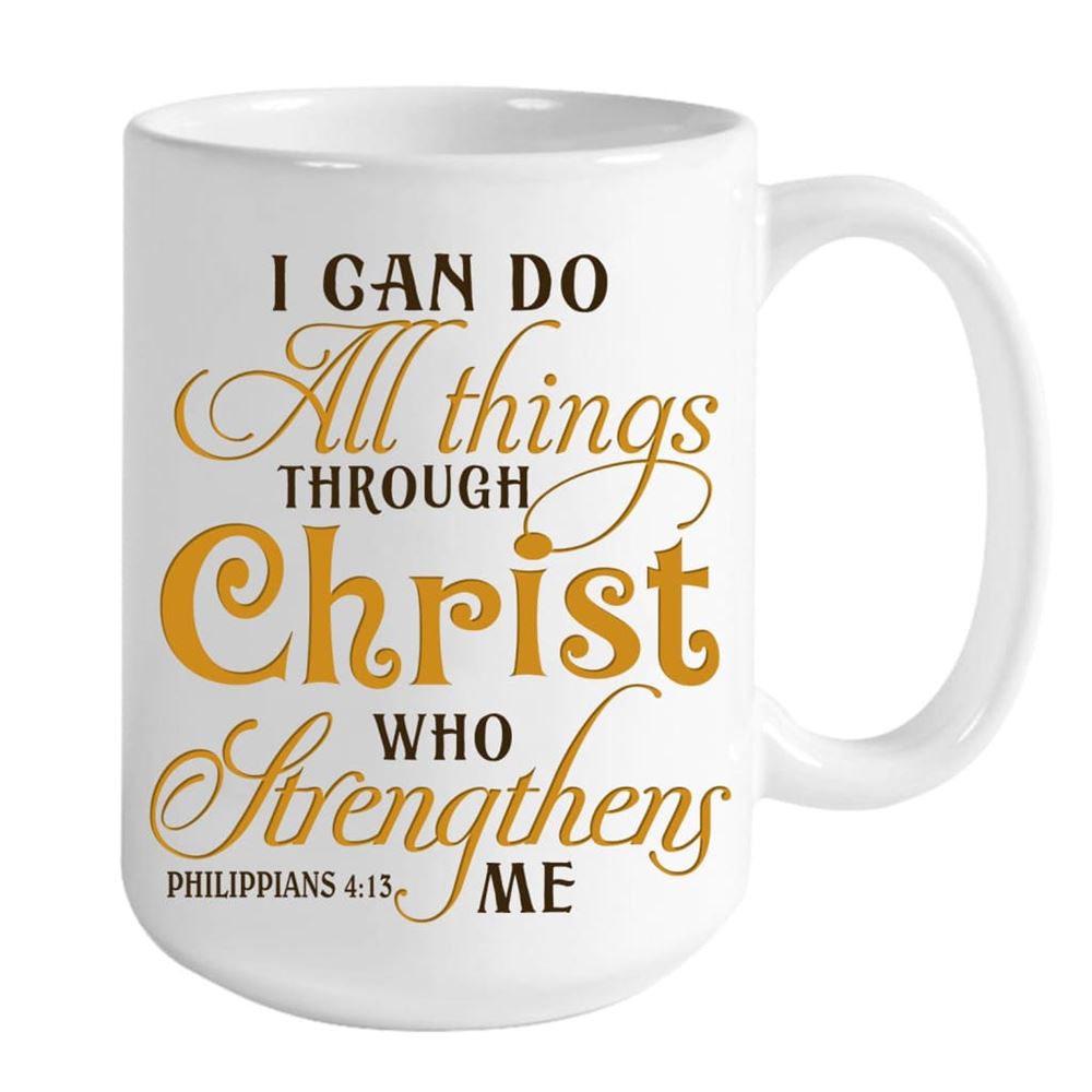 I Can Do All Things Through Christ Custom Photo Mug, Personalized Christian Gifts, Christian Mug, Bible Mug, Faith Gift, Encouragement Gift