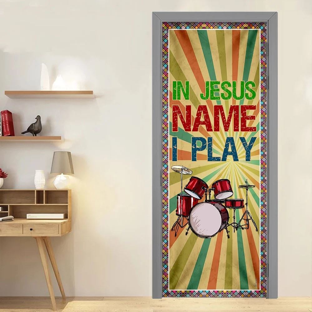 In Jesus Name I Play Door Cover, Drum Lover Drummer Door Cover, Christian Door Decor, Door Christian Church, Christian Door Plaques