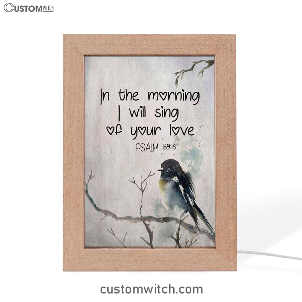 In The Morning I Will Sing Of Your Love Psalm 5916 Bible Verse Decor Art - Bible Verse Decor - Scripture Art