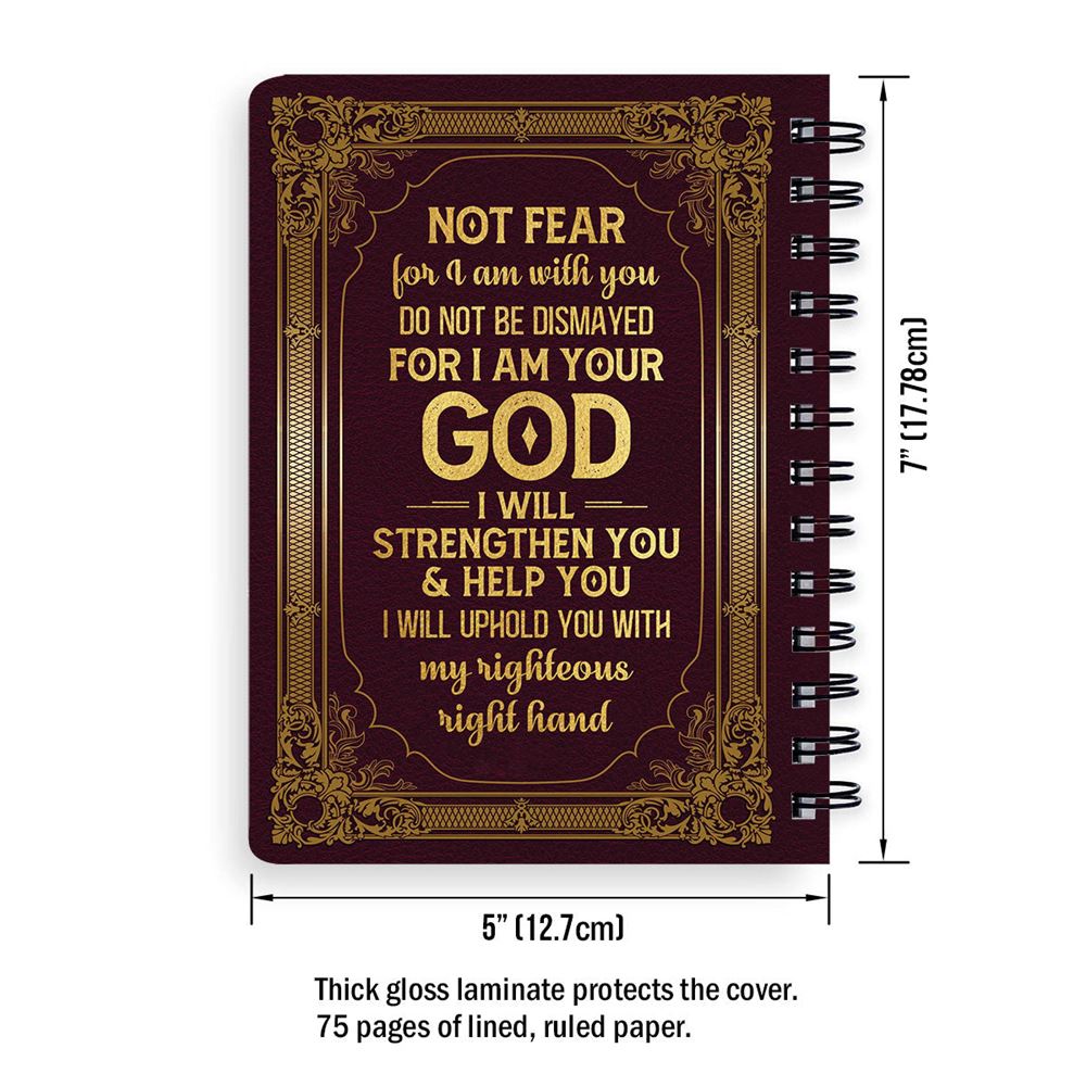 Isaiah 4113 For I Am Your God Jesus And Cross Spiral Journal, Spiritual Gift Faith For Christians