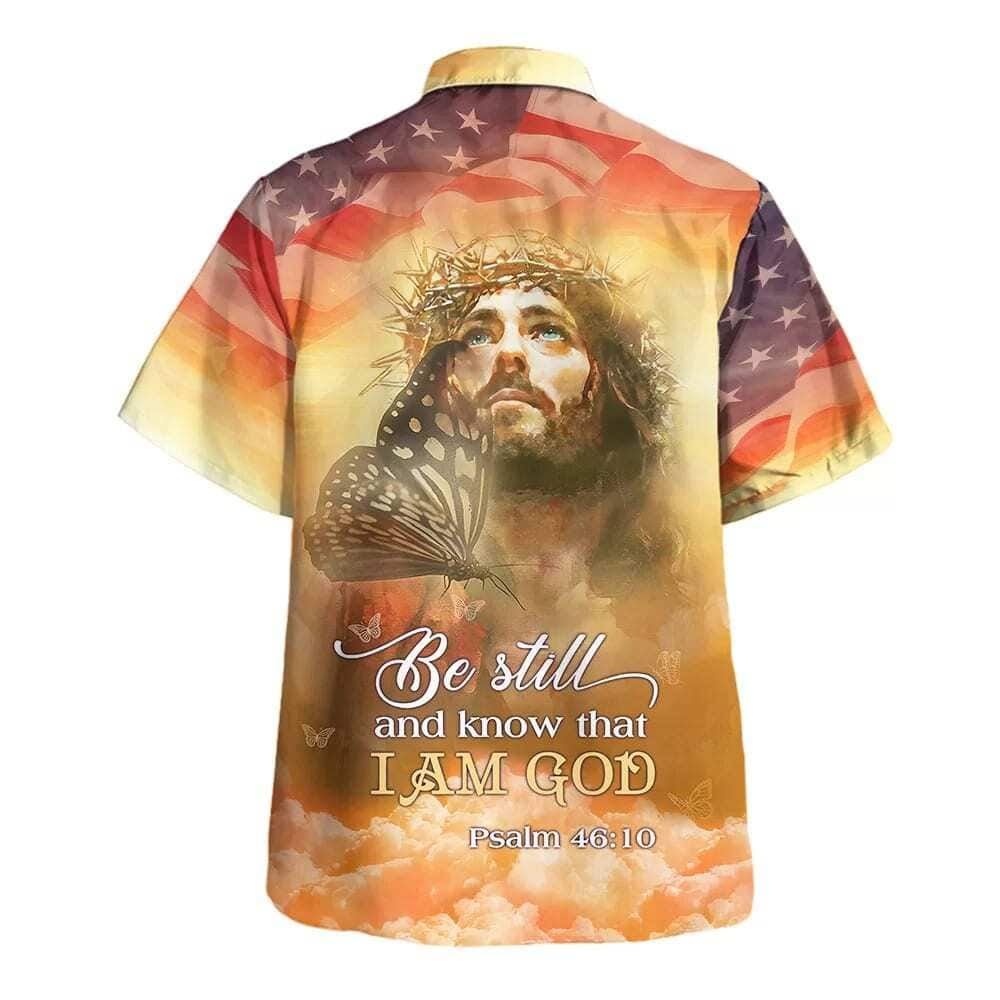 Jesus Bible Verse Christ Be Still And Know That I Am God Hawaiian Shirt For Men, Christian Hawaiian Shirt, Gift For Christian