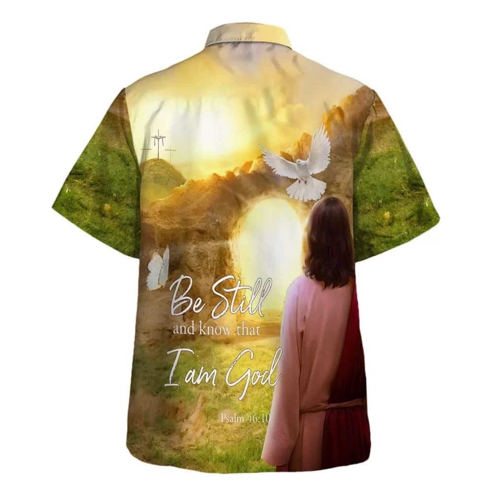 Jesus Dove Be Still And Know That I Am God Hawaiian Shirt For Men, Christian Hawaiian Shirt, Gift For Christian