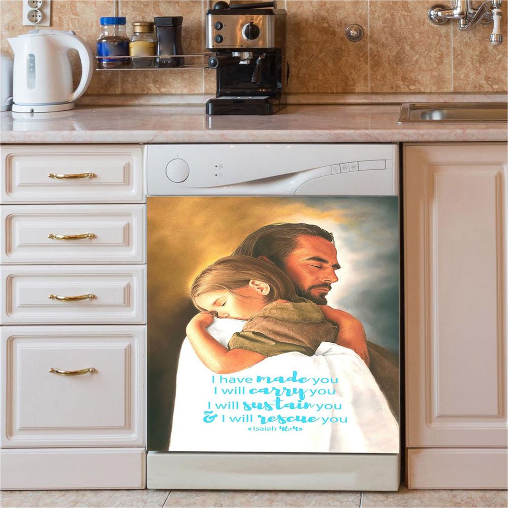 Jesus Hugs The Little Girl Dishwasher Cover, Isaih 46 4 I Have Made You, Christian Kitchen Decor