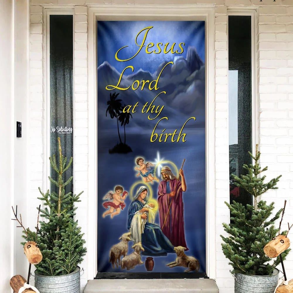 Jesus Lord At Thy Birth Door Cover, Christian Door Decor, Door Christian Church, Christian Door Plaques