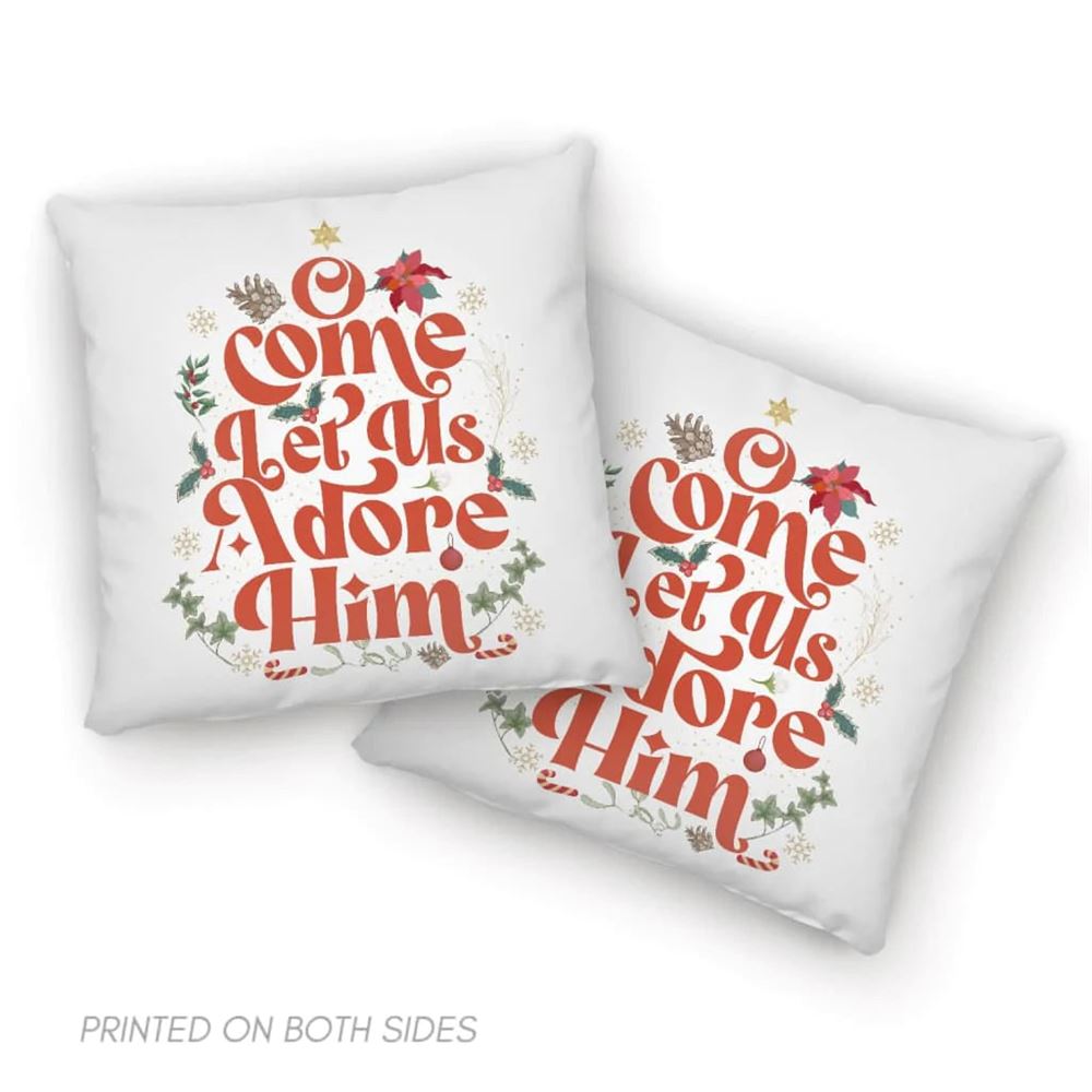 Jesus Pillow, Christmas Leaf Pillow, O Come Let Us Adore Him Pillow, Christmas Throw Pillow, Inspirational Gifts