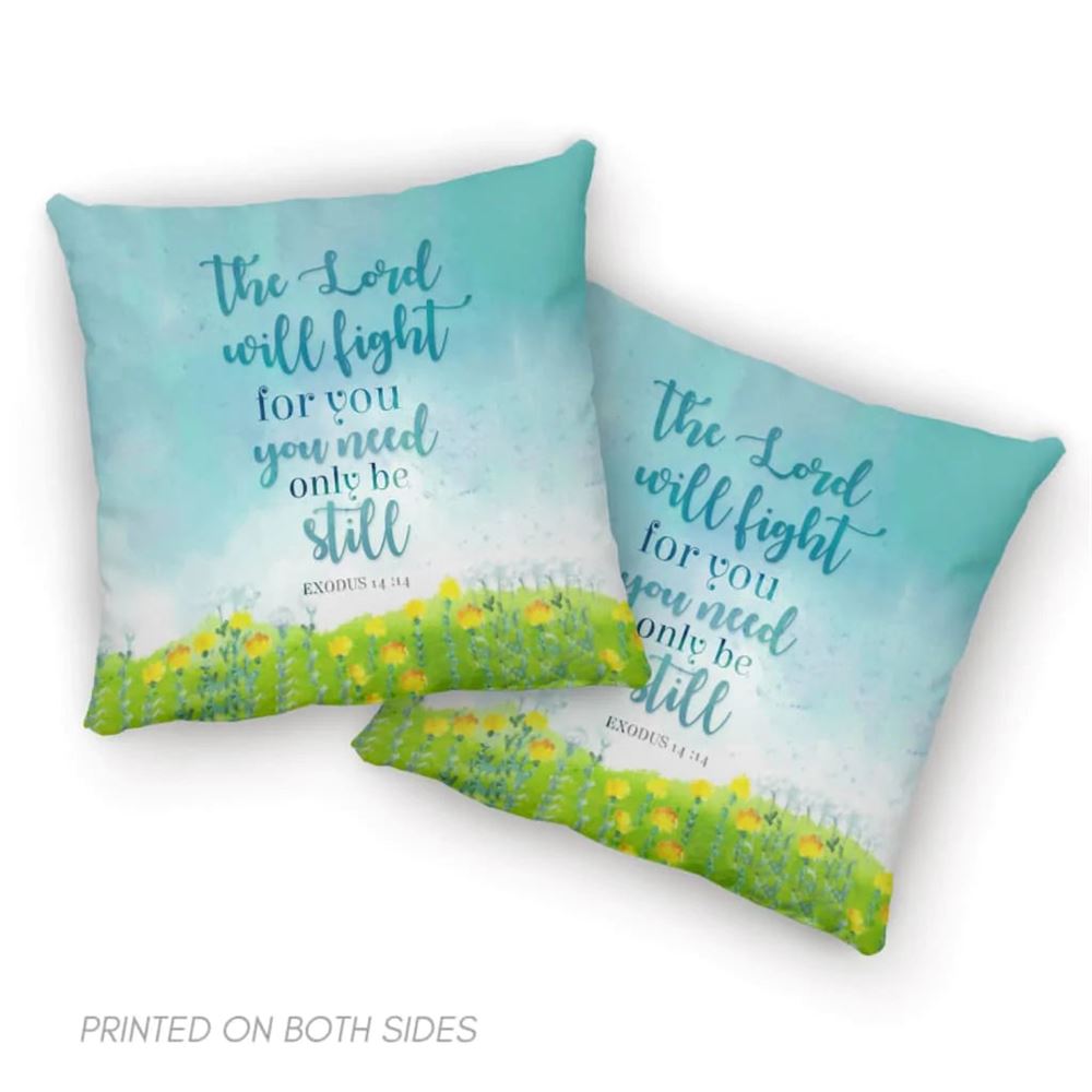 Jesus Pillow, Christmas Pillow, Exodus 1414 The Lord Will Fight For You Pillow, Christmas Throw Pillow, Inspirational Gifts