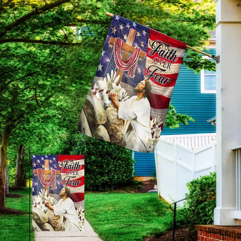 Jesus Pray Cross Faith Over Fear American House Flag, Christian Flag, Christian Flag, Scripture Flag, Garden Banner