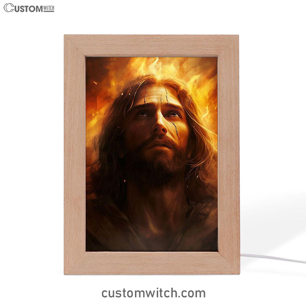 Jesus With Fire Frame Lamp Prints - Jesus Frame Lamp Art - Christian Art Decor