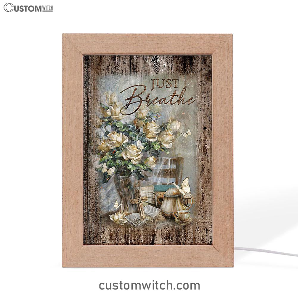 Just Breathe Rose Vase Tea Pot Art Frame Lamp - Bible Verse Wooden Lamp - Christian Art Home Decor
