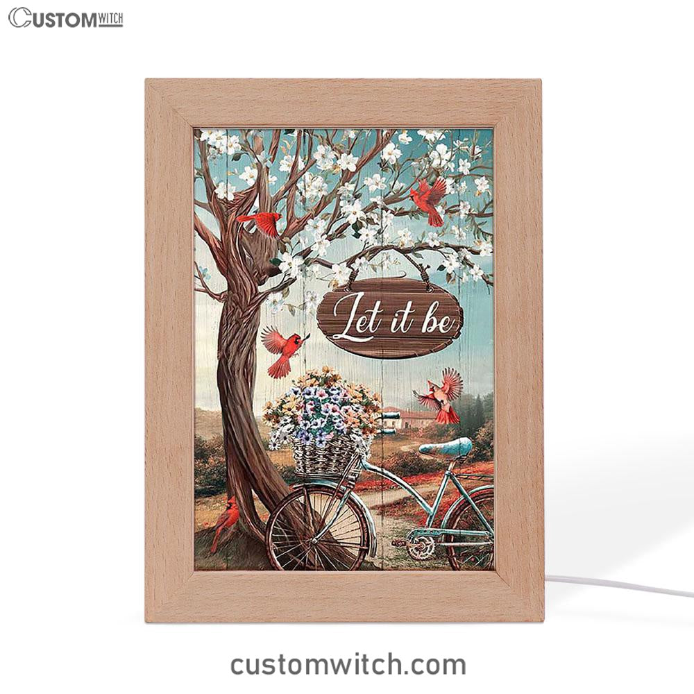 Let It Be Bicycle Red Cardinals Frame Lamp Art - Bible Verse Wooden Lamp - Inspirational Art - Christian Home Decor