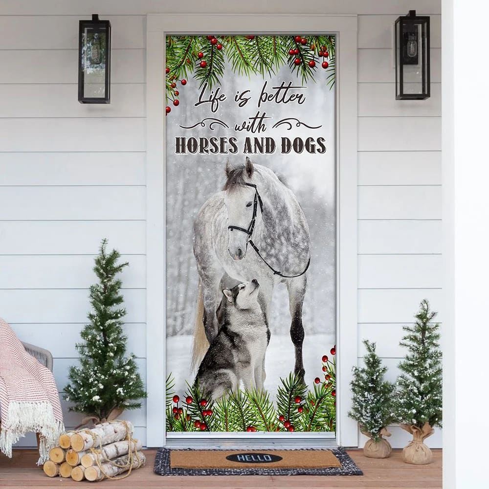 Life Is Better With Horses And Dogs Door Cover, Christmas Door Cover, Christmas Garage Door Covers, Christmas Outdoor Decoration