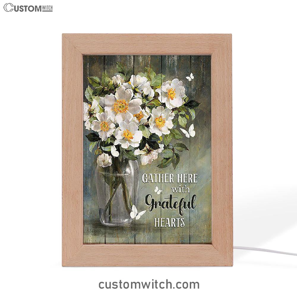 Magnolias Flower Gather Here With Grateful Hearts Frame Lamp - Christian Art - Religious Home Decor