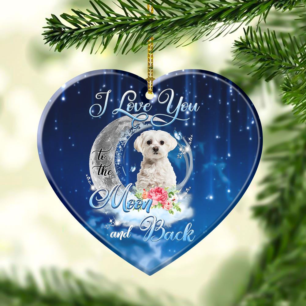 Maltese I Love You To The Moon And Back Heart Shape Ornament, Christmas Gift, Christmas Tree Decorations, Christmas Ornament 2023