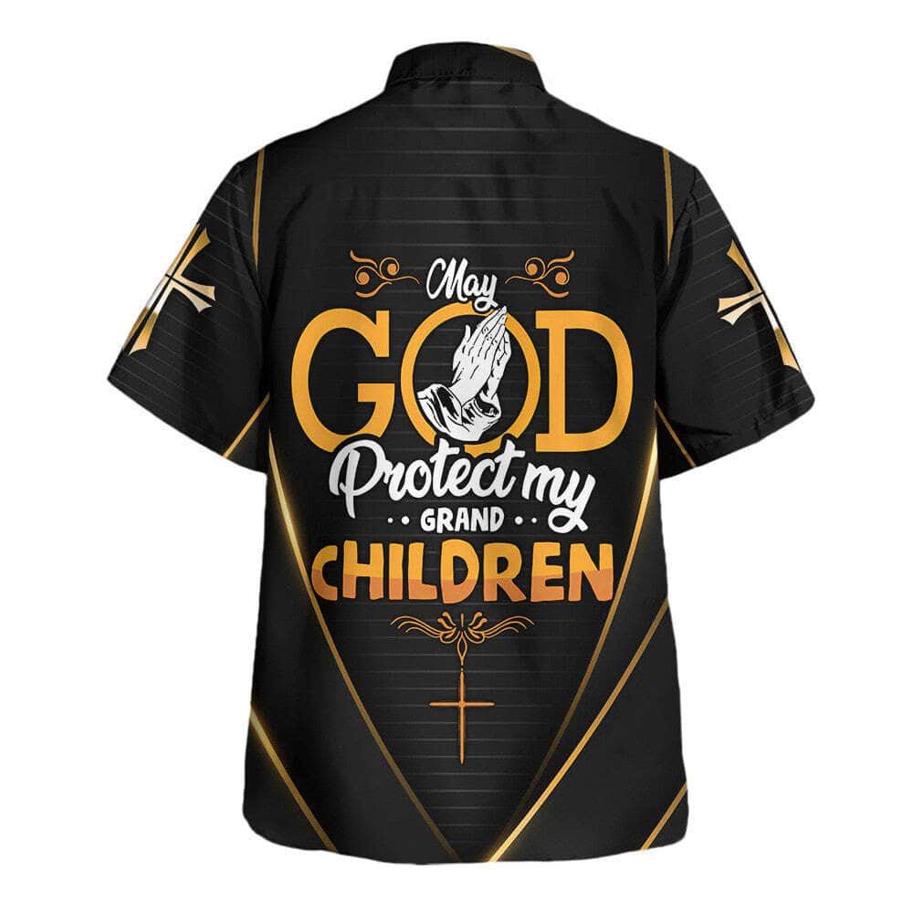 May God Protect My Grand Children Hawaiian Shirt For Men, Christian Hawaiian Shirt, Gift For Christian