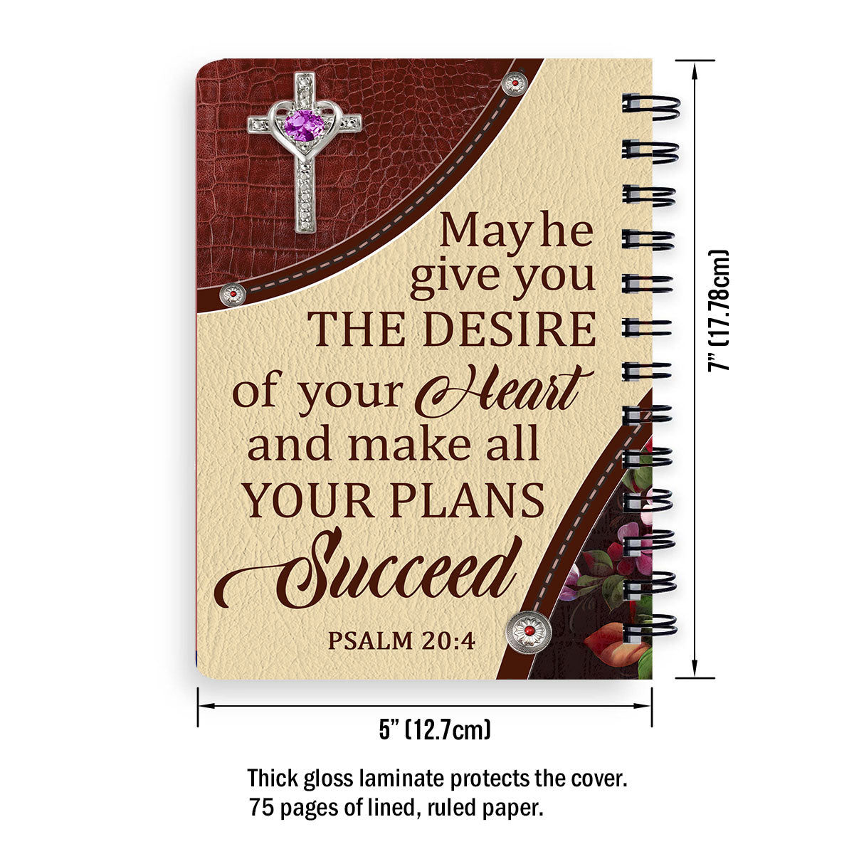 May He Give You The Desire Of Your Heart Personalized Cross Spiral Journal, Spiritual Gift Faith For Christians