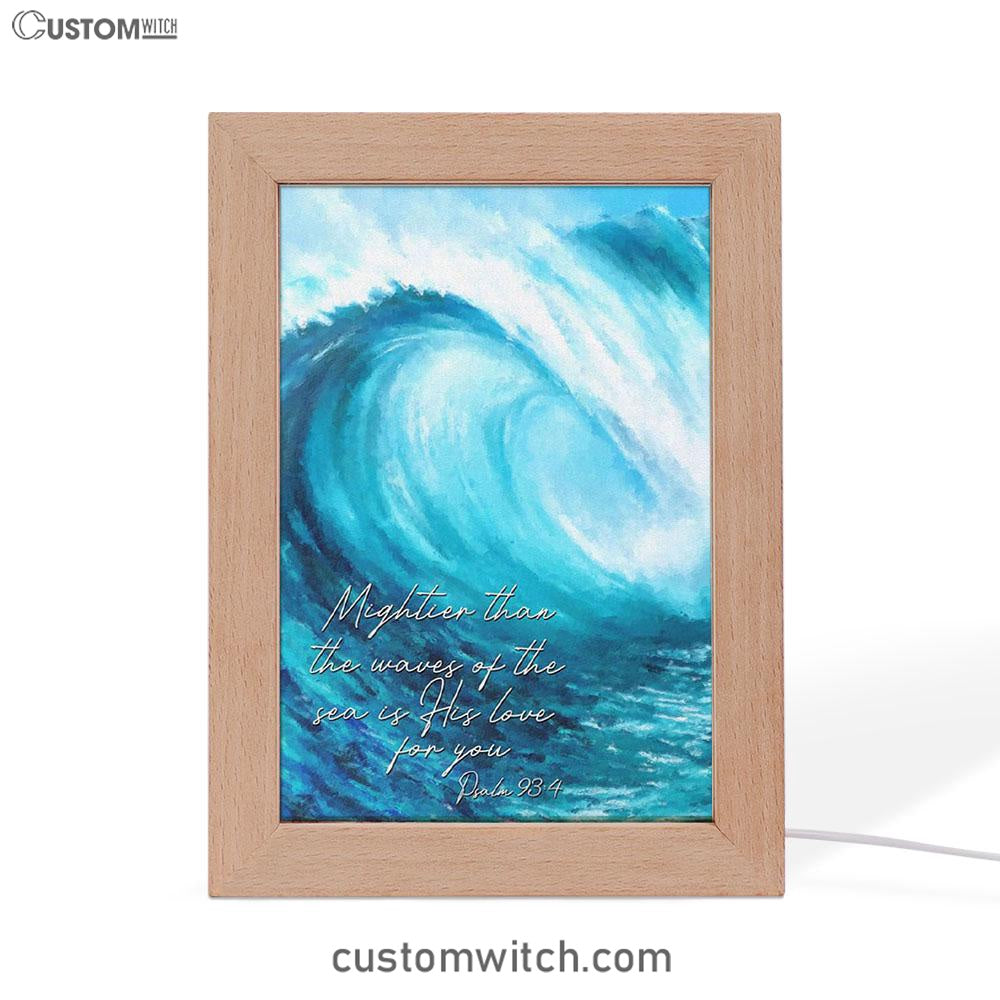 Mightier Than The Waves Of The Sea Frame Lamp Art - Christian Night Light - Religious Decor