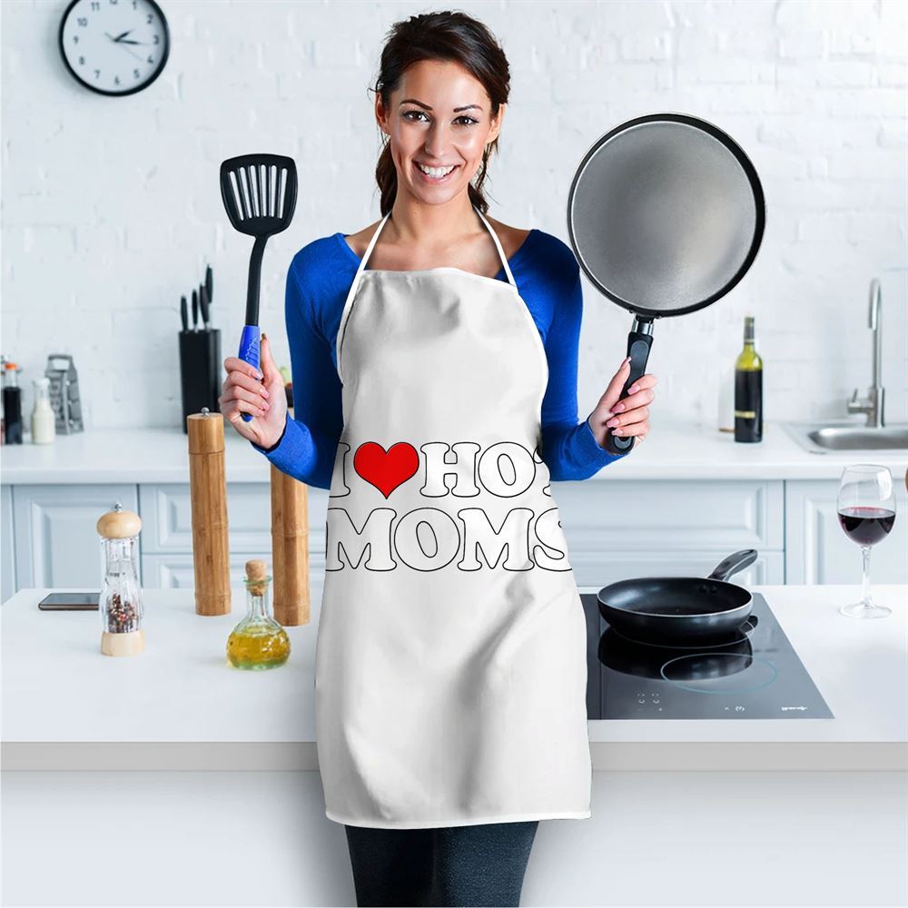 Mother's Day Apron, I Love Hot Moms Funny Mothers Day Red Heart Love Hot Moms Apron, Mom Gift, Mother's Day Gift, Funny Apron For Women