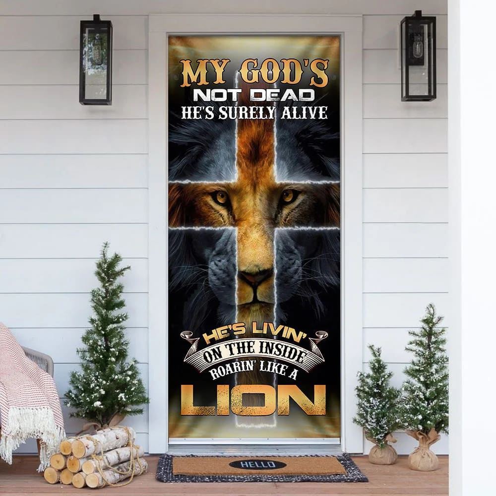 My God's Not Dead He's Surely Alive Door Cover, Christian Door Decor, Door Christian Church, Christian Door Plaques