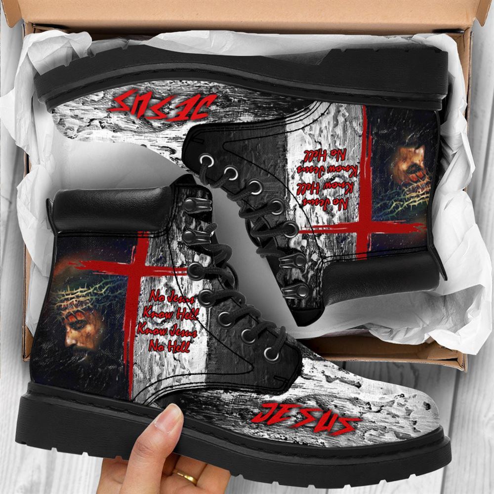 No Jesus Know Hell Know Jesus No Hell Boots, Christian Lifestyle Boots, Bible Verse Boots, Christian Apparel Boots