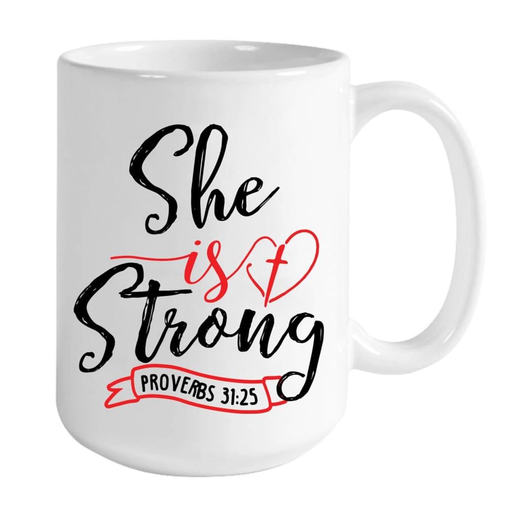 Proverbs 3125 She Is Strong Custom Photo Mug Personalized Christian Gifts, Christian Mug, Bible Mug, Faith Gift, Encouragement Gift