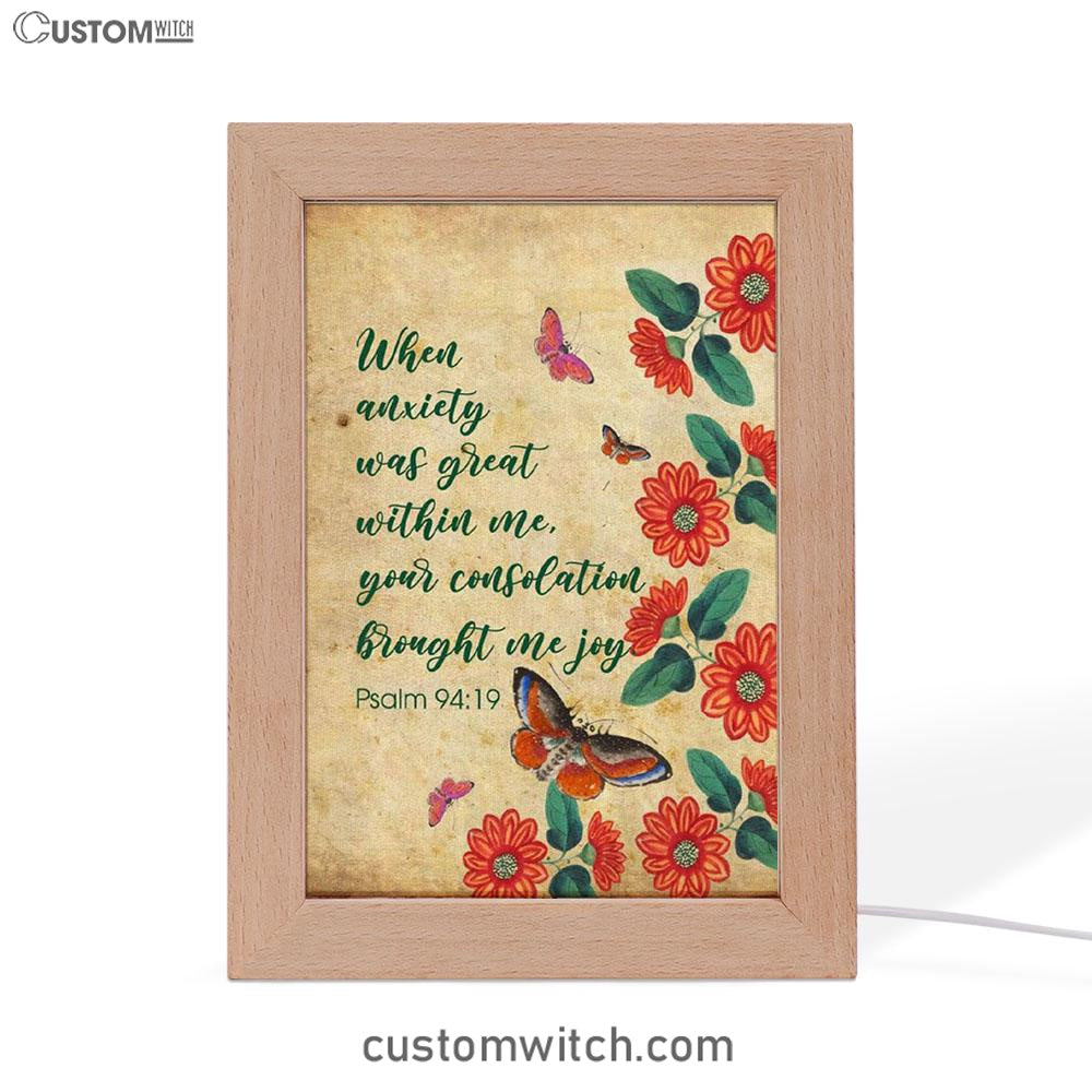 Psalm 9419 When Anxiety Was Great Within Me Frame Lamp Prints - Bible Verse Decor - Scripture Art