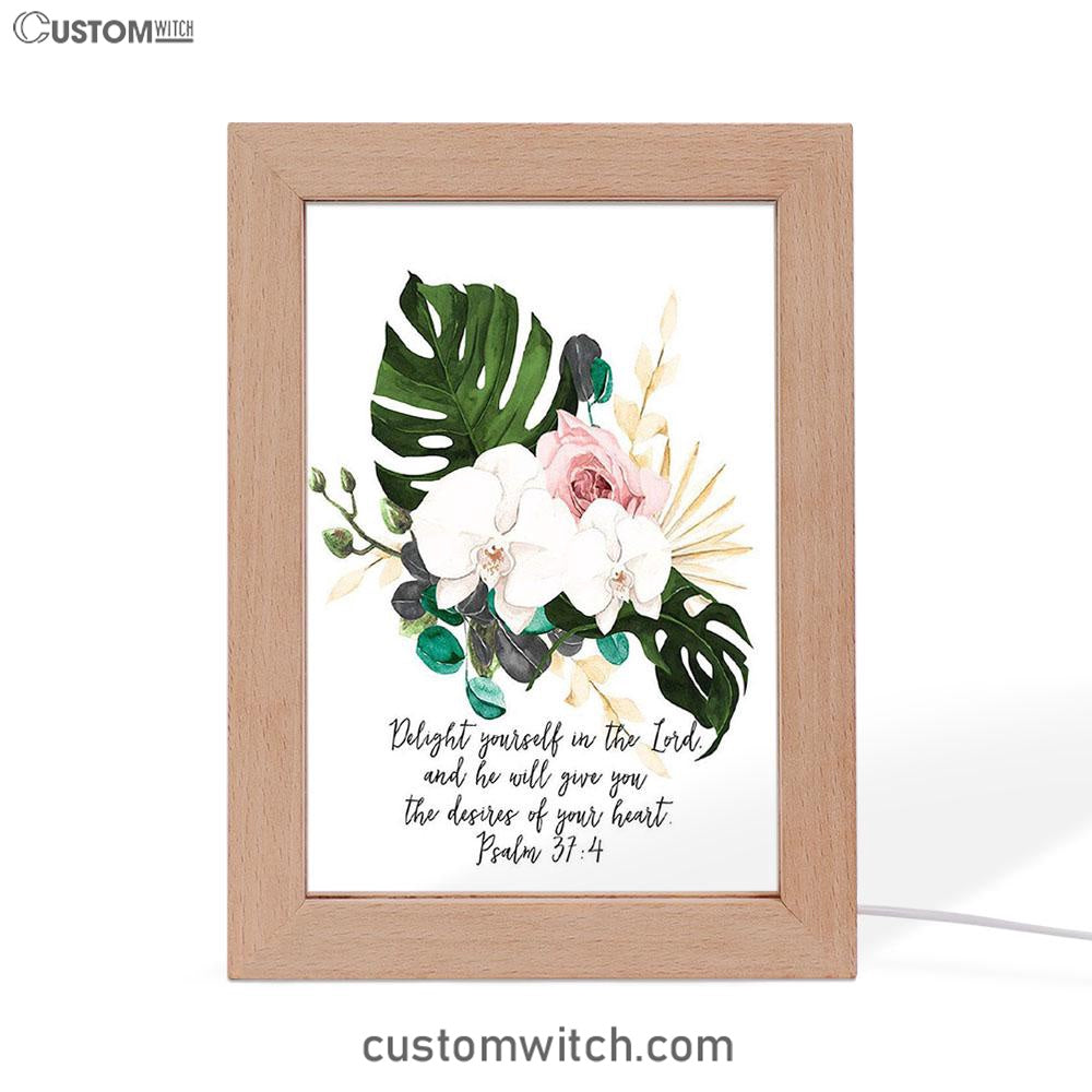 Psalms 37 4 Orchid Decor - Delight Yourself In The Lord Frame Lamp Art - Christian Night Light Decor