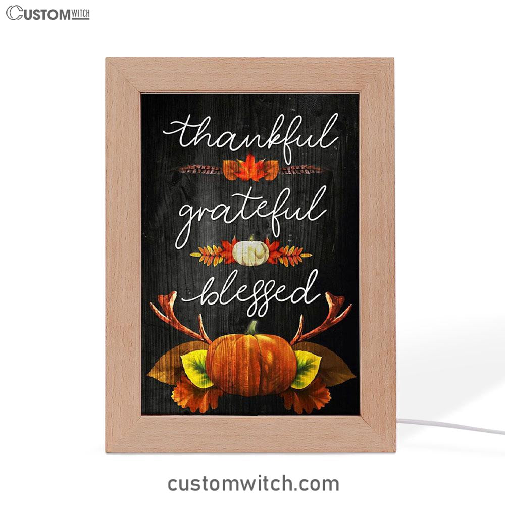 Thankful Grateful Blessed Christian Thanksgiving Frame Lamp Prints - Bible Verse Decor - Scripture Art