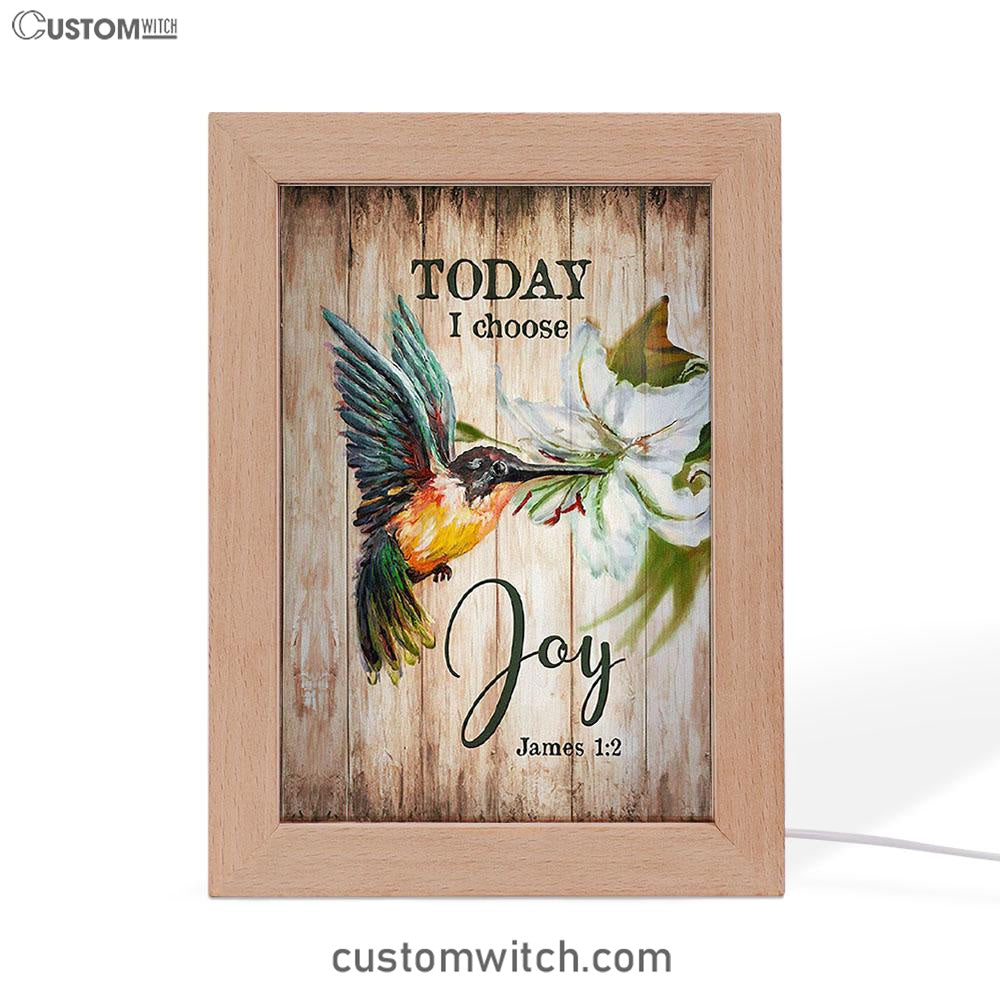 Today I Choose Joy Hummingbird Lily Flower Frame Lamp Art - Bible Verse Wooden Lamp - Inspirational Art - Christian Home Decor