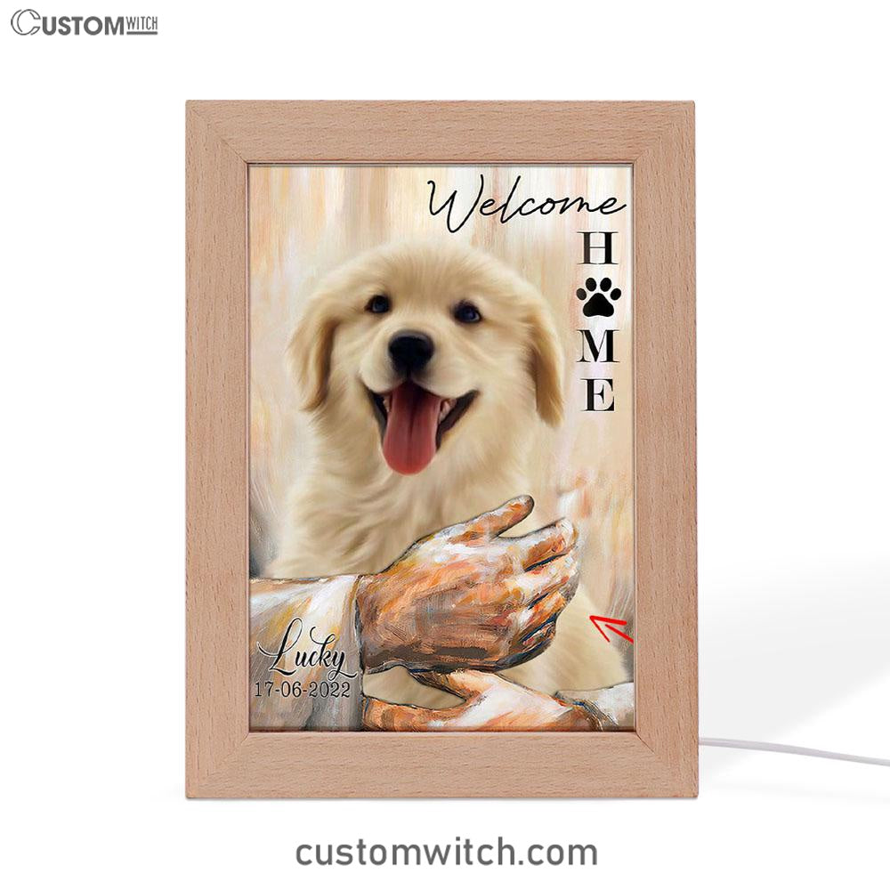 Welcome Home Jesus With Dog Frame Lamp Art - Dog In The Arms of Jesus Frame Lamp Prints - Dog Loss Gift - Customized Dog Photos