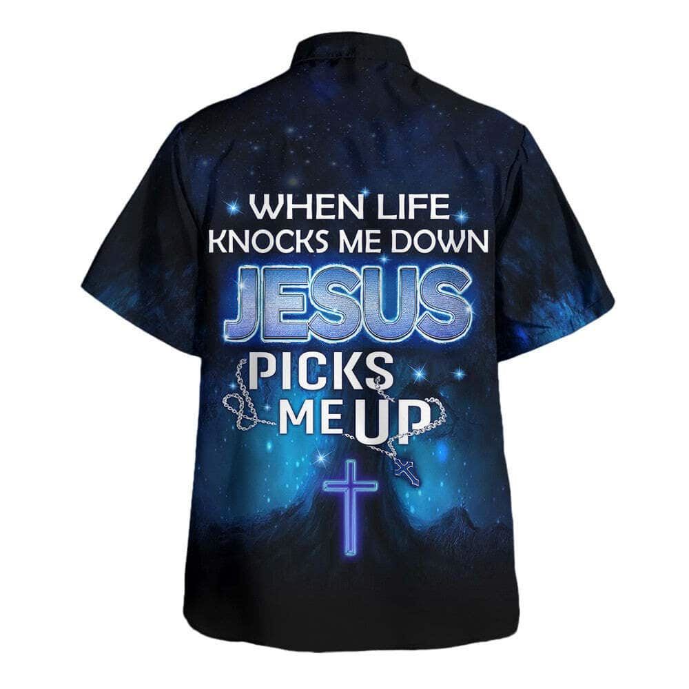 When Life Knocks Me Down Jesus Picks Me Up Hawaiian Shirt For Men, Christian Hawaiian Shirt, Gift For Christian