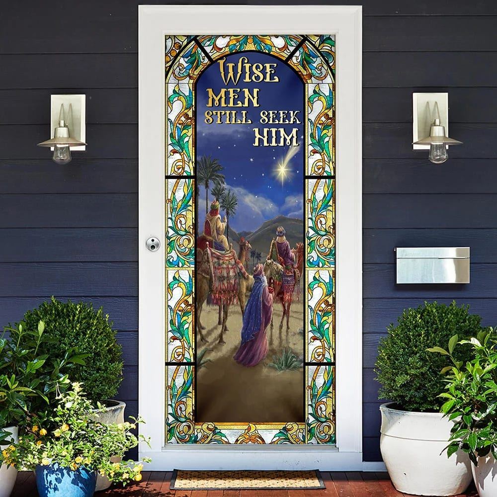 Wise Men Still Seek Hi Three Kings Day Door Cover, Christian Door Decor, Door Christian Church, Christian Door Plaques