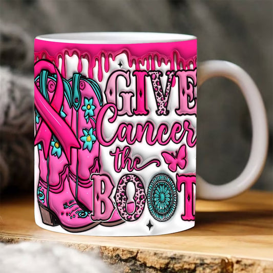 3D Give Cancer The Boot Inflated Mug, 3D Coffee Mug, Cute 3D Inflated Mug, Birthday Gift, Christimas Gift
