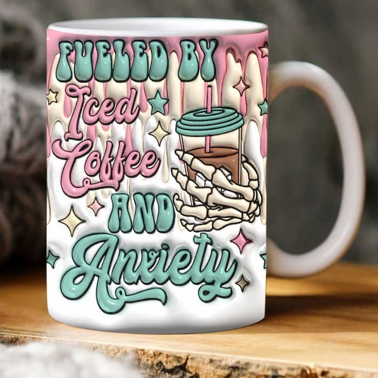 3D Inflated Fueled By Iced Coffee And Anxiety Mug, 3D Coffee Mug, Cute 3D Inflated Mug, Birthday Gift, Christimas Gift