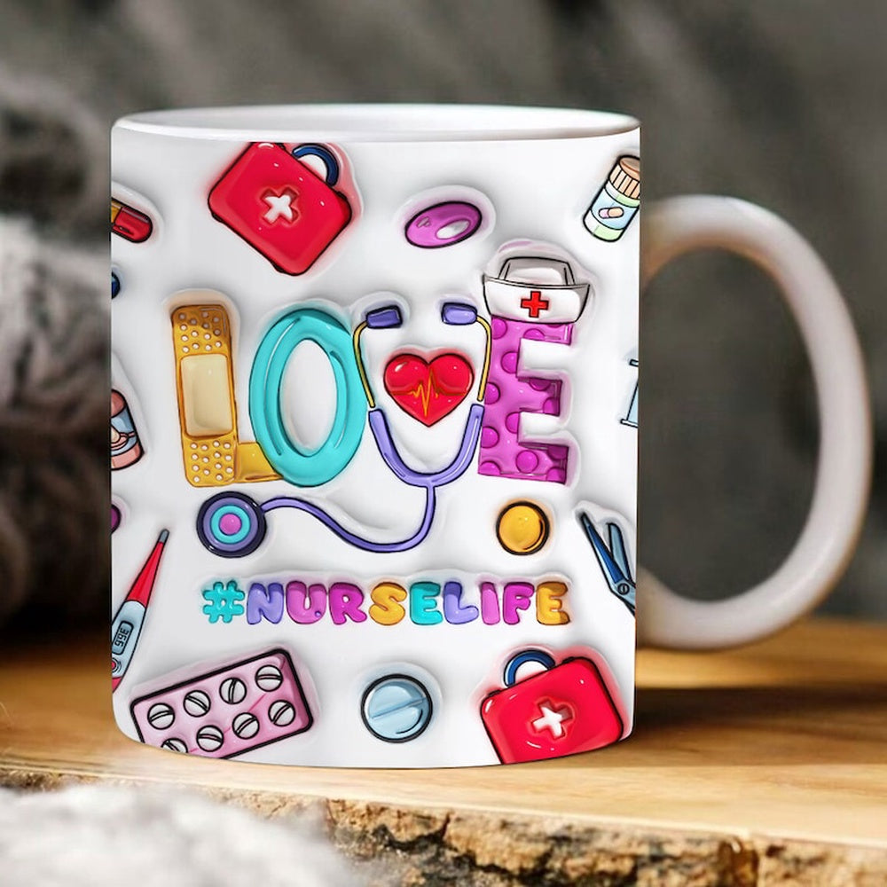 3D Inflated Love Nurse Life Mug, 3D Coffee Mug, Cute 3D Inflated Mug, Birthday Gift, Christimas Gift